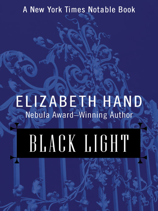 Title details for Black Light by Elizabeth Hand - Available